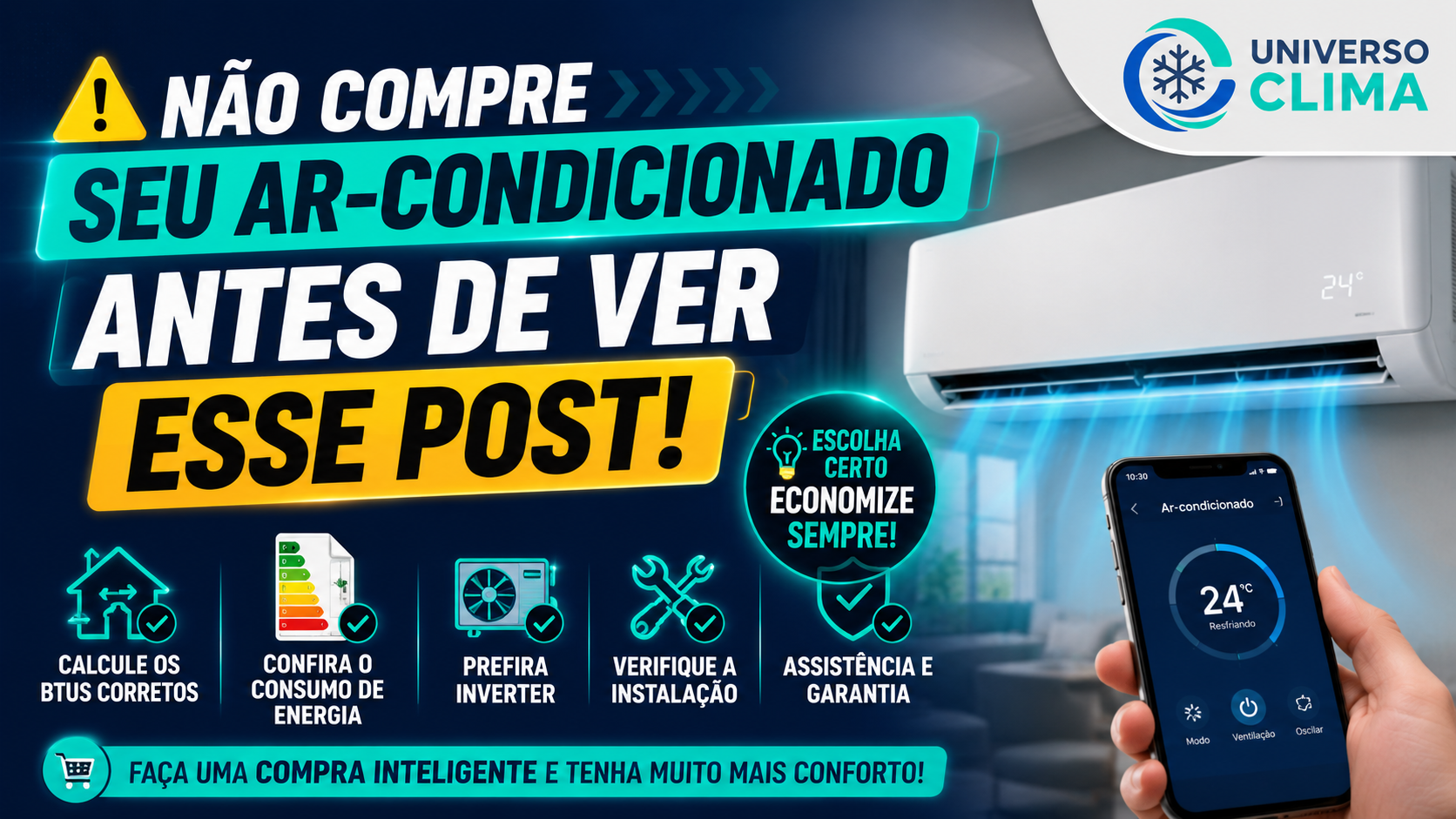 Imagem da publicação: Não compre seu ar-condicionado antes de ver esse post